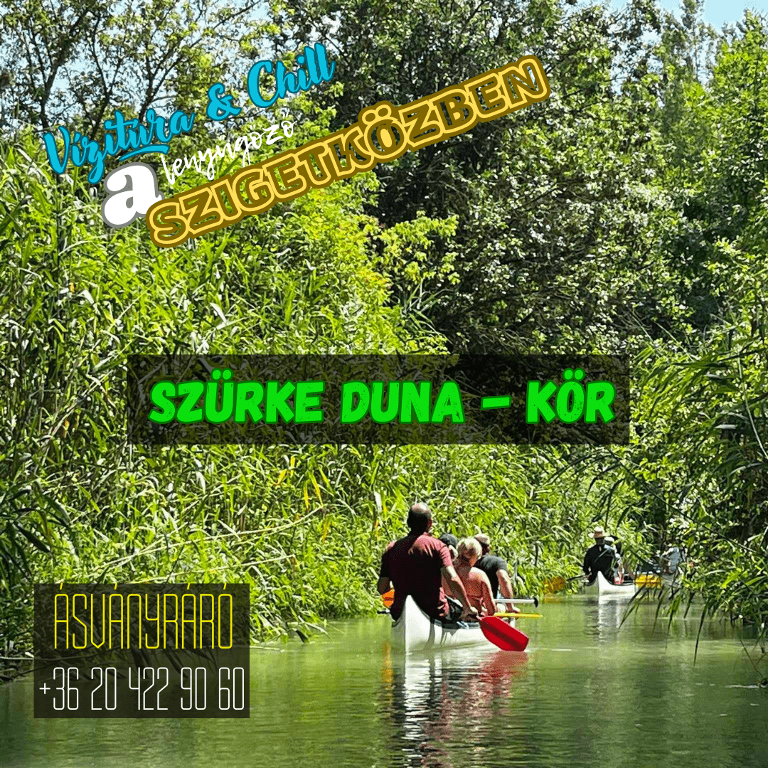 Szürke - Duna kör - Félnapos túra - MindigVízen